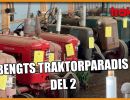 bengts traktorparadis del av